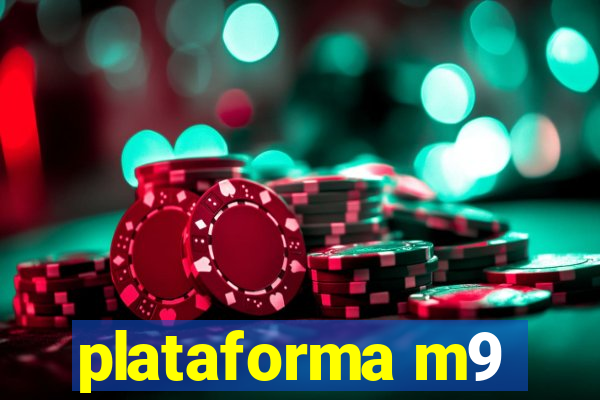 plataforma m9